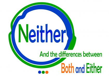 معرفی کلمه و ساختار Neither و تفاوت آن با both و either
